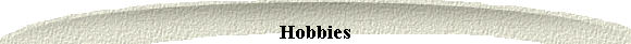 Hobbies